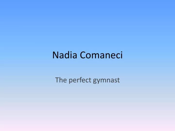 nadia comaneci