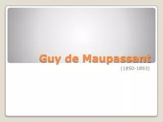 Guy de Maupassant