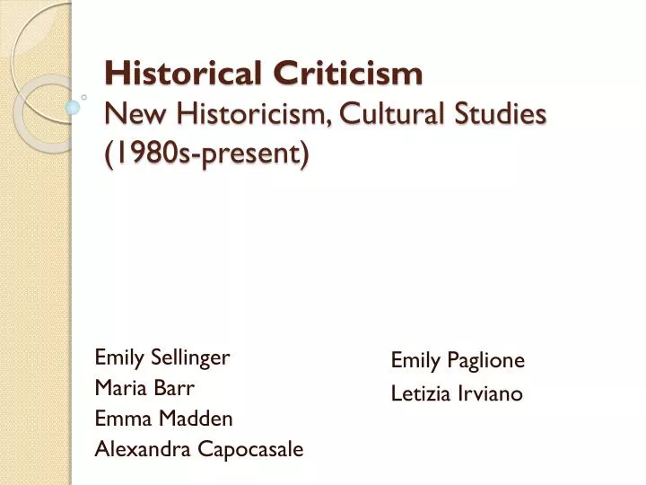 historical criticism new historicism cultural studies 1980s present