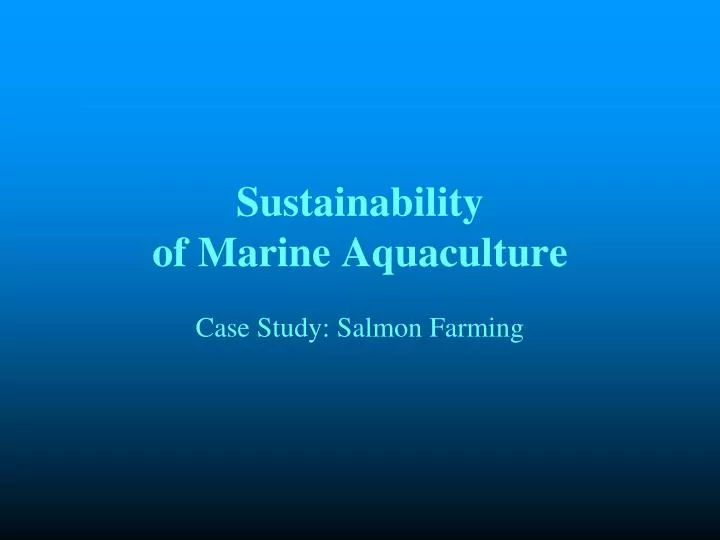 sustainability of marine aquaculture