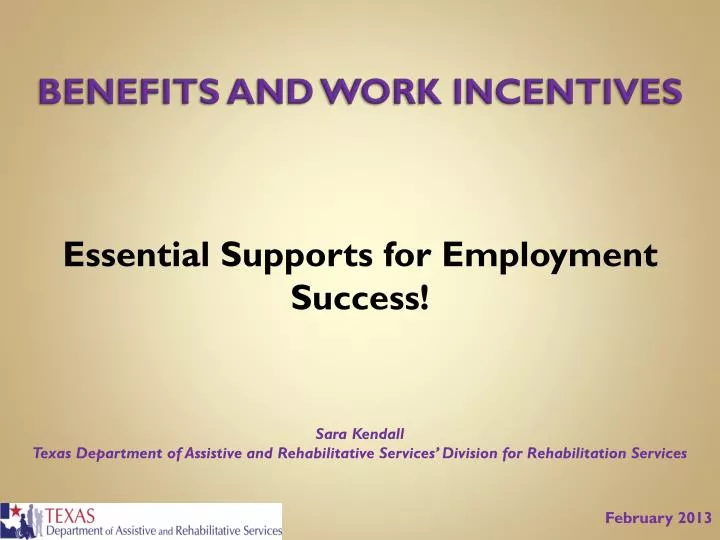 benefits and work incentives