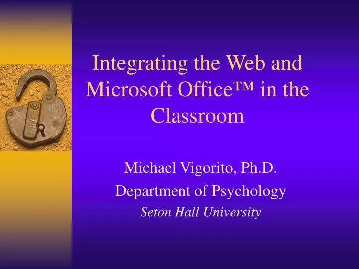 integrating the web and microsoft office in the classroom