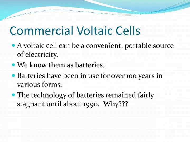 commercial voltaic cells