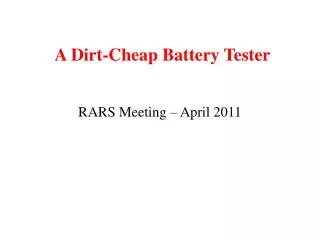 A Dirt-Cheap Battery Tester