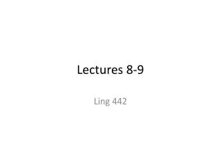 Lectures 8-9