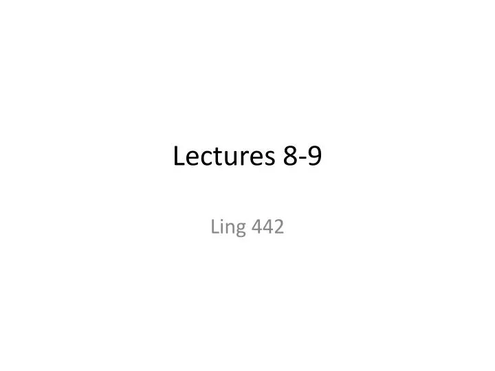 lectures 8 9