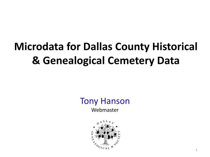 microdata for dallas county historical genealogical cemetery data