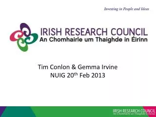 Tim Conlon &amp; Gemma Irvine NUIG 20 th Feb 2013