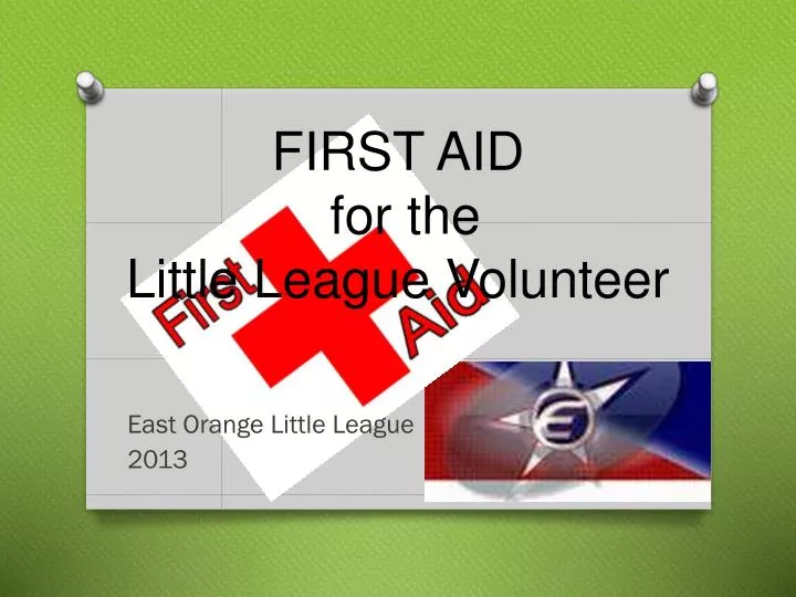 first aid for the little league volunteer