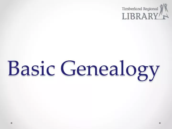 Genealogy - Where to Start - Pickerington Public Library