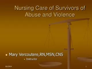 Nursing Care of Survivors of Abuse and Violence