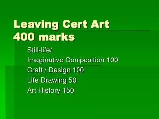 Leaving Cert Art 400 marks