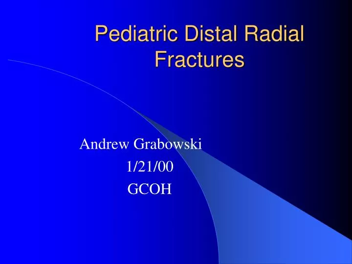 pediatric distal radial fractures