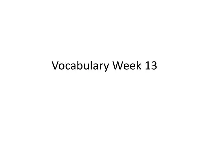 vocabulary week 13