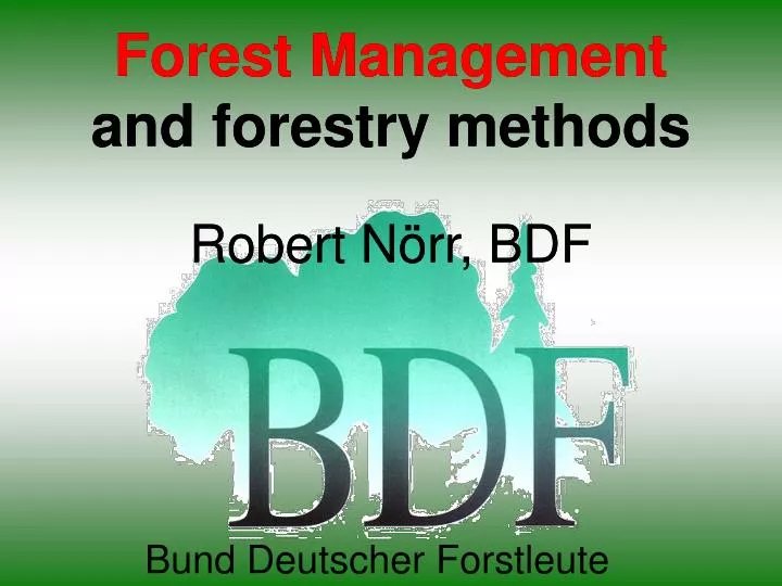 forest management and forestry methods robert n rr bdf