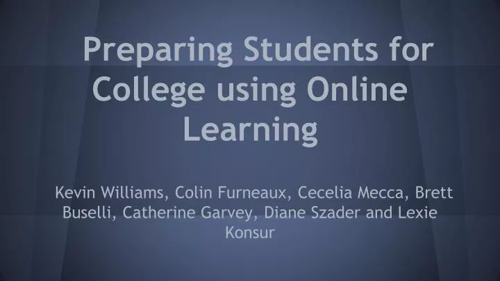 preparing students for college using online learning