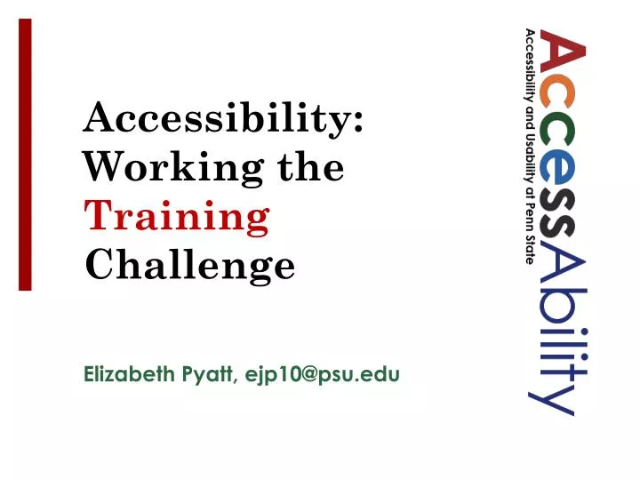 accessibility working the training challenge