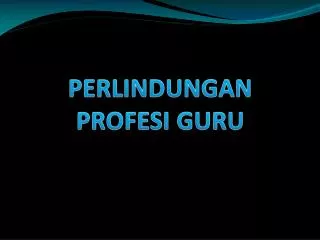perlindungan profesi guru