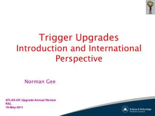 Trigger Upgrades Introduction and International Perspective