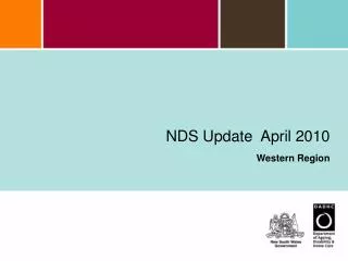 NDS Update April 2010 Western Region