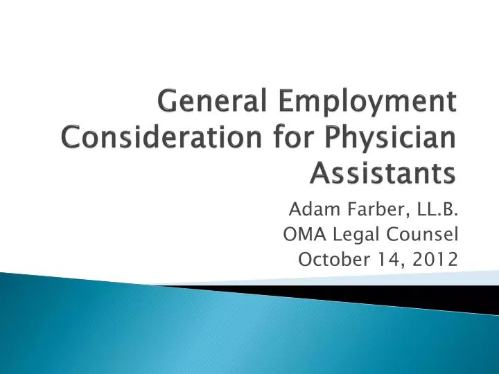 general employment consideration for physician assistants