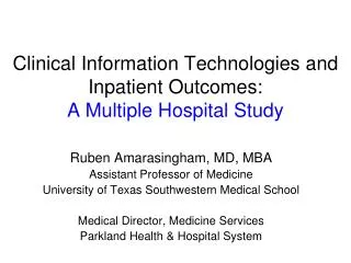Clinical Information Technologies and Inpatient Outcomes: A Multiple Hospital Study