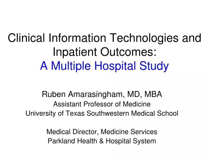 clinical information technologies and inpatient outcomes a multiple hospital study
