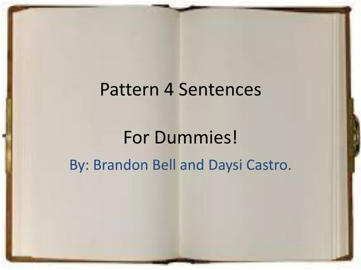 pattern 4 sentences f or dummies