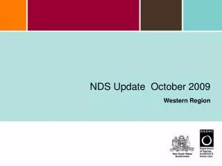 NDS Update October 2009 Western Region