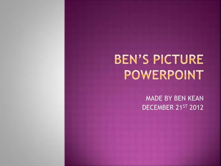 ben s picture powerpoint