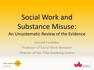 Social Work and Substance Misuse: An Unsystematic Review of the Evidence