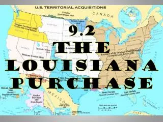 9.2 The Louisiana Purchase