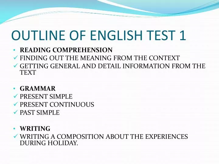 outline of english test 1