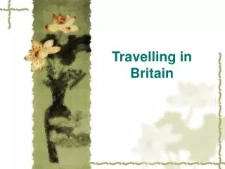Travelling in Britain