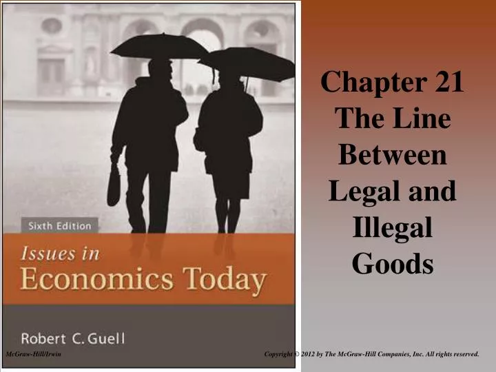 chapter 21 the line between legal and illegal goods