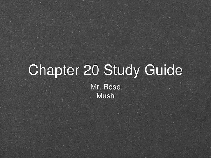 chapter 20 study guide