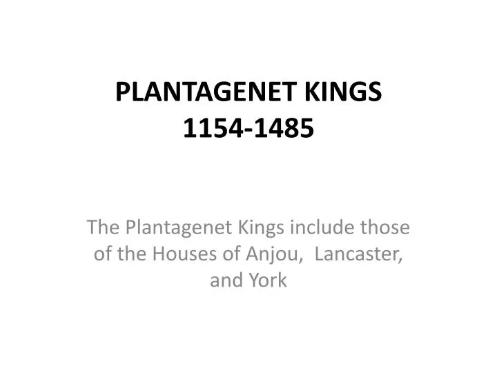 plantagenet kings 1154 1485