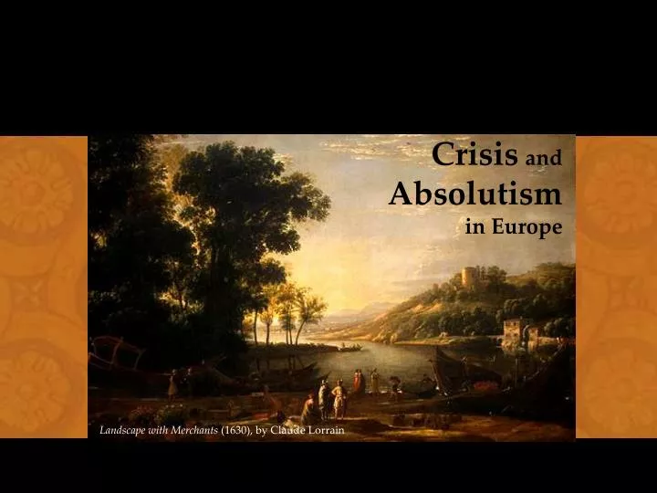 crisis and absolutism in europe