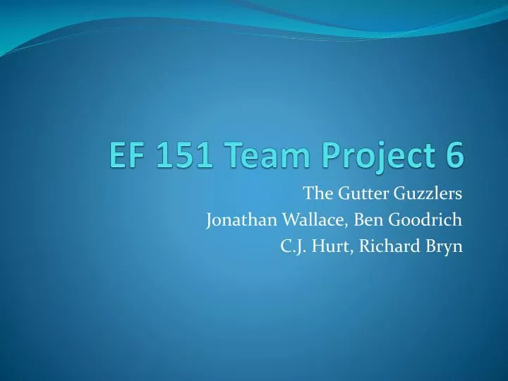 ef 151 team project 6