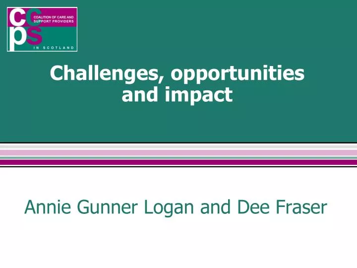 challenges opportunities and impact