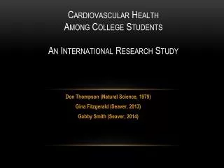 Cardio v ascular Health Among College Students An International Research Study
