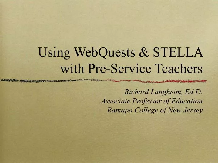 using webquests stella with pre service teachers