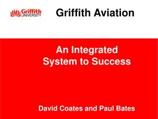 An Integrated System to Success