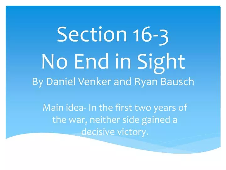 section 16 3 no end in sight by daniel venker and ryan bausch