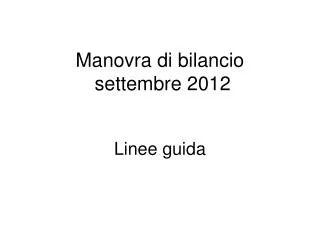 manovra di bilancio settembre 2012