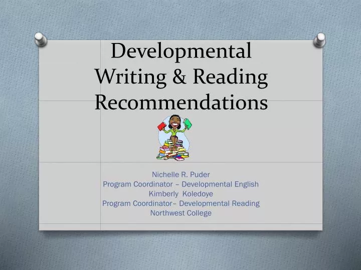developmental writing reading recommendations