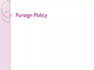 Foreign Policy