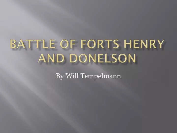 battle of forts henry and donelson