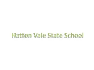 Hatton Vale State School