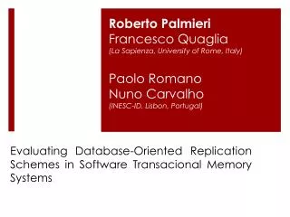 Evaluating Database-Oriented Replication Schemes in Software Transacional Memory Systems